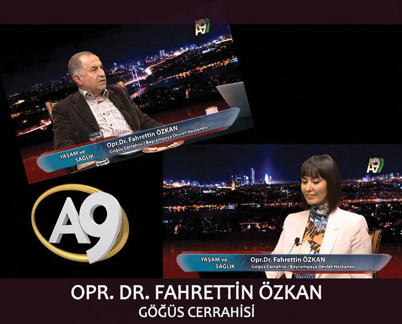 Opr. Dr. Fahrettin Özkan, Göğüs ve Kalp Cerrahisi	  