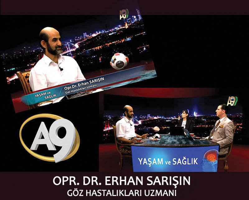 Opr. Dr. Erhan Sarışın, Göz Hastalıkları Uzmanı	  