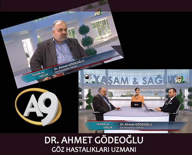 Dr. Ahmet Gödeoğlu, Göz Hastalıkları Uzmanı	  