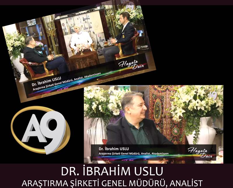Araştırma Şirketi Genel Müdürü, Analist, Akademisyen Dr. İbrahim Uslu 