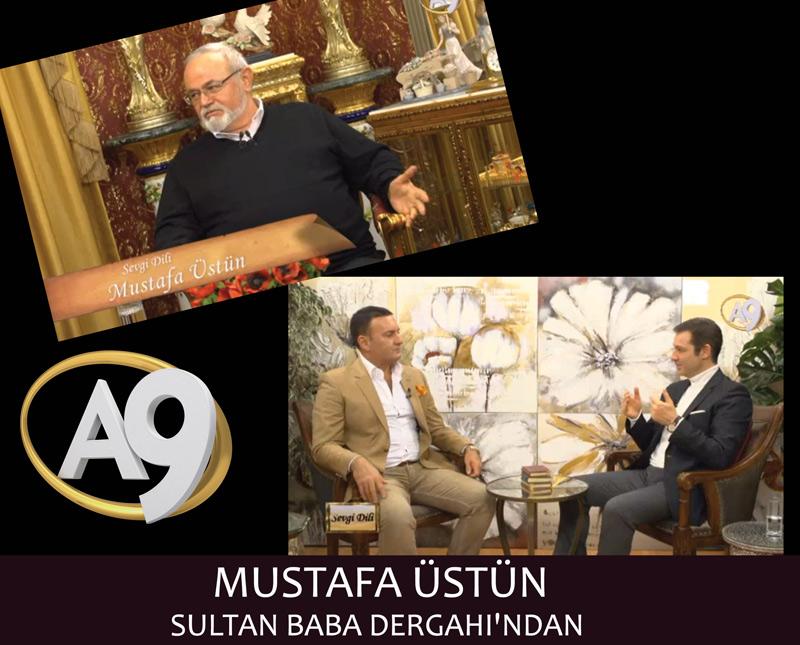 Sultan Baba Dergahı'ndan Mustafa Üstün