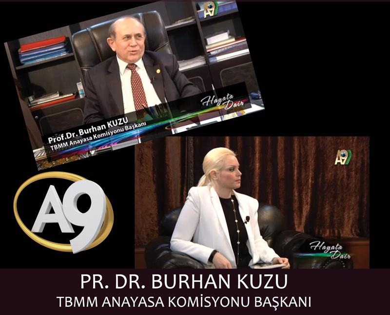 TBMM Anayasa Komisyonu Başkanı Prof. Dr. Burhan Kuzu 	 