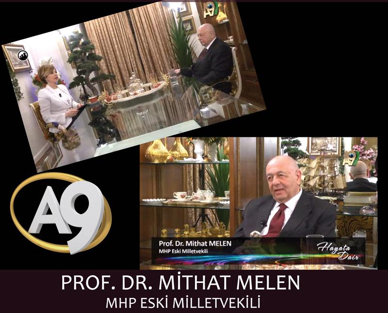 MHP Eski Milletvekili Prof. Dr. Mithat Melen 