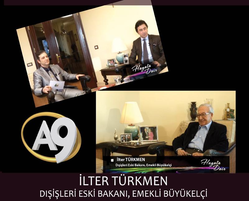Dışişleri Eski Bakanı, Emekli Büyükelçi İlter Türkmen