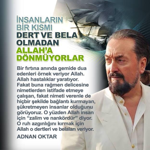 İnsanların bir kısmı dert ve bela olmadan Allah'a dönmüyorlar.