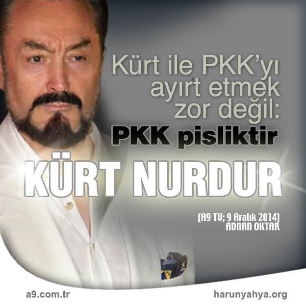 PKK pisliktir, Kürt NURDUR.