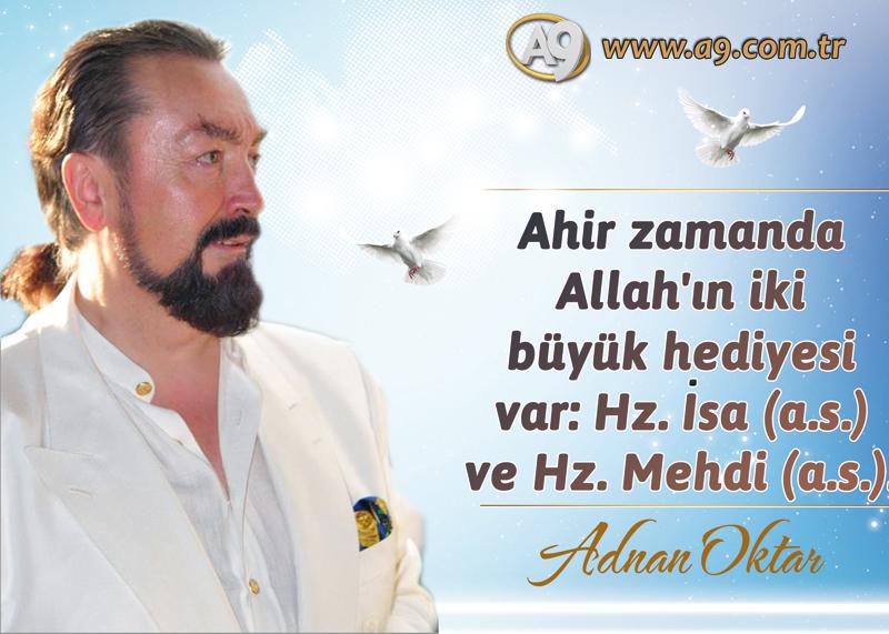 Allah'ın ahir zamanda iki büyük hediyesi var: Hz. İsa (a.s.) ve Hz. Mehdi (a.s.)