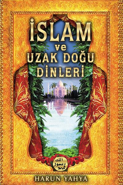 İslam Ve Uzakdoğu Dinleri