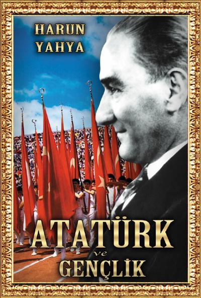 Atatürk Ve Gençlik