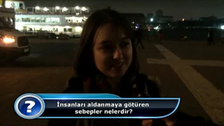 İnsanları aldanmaya götüren sebepler nelerdir?