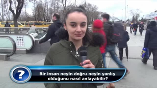 İnsan neyin doğru, neyin yanlış olduğunu nasıl anlayabilir?