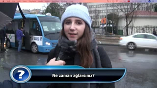 İzleyici sorusu: “Ne zaman ağlarsınız?”