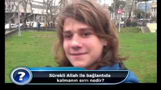 Sürekli Allah ile bağlantıda kalmanın sırrı nedir?