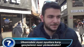 Ülkemizdeki siyasi oyunlara karşı gençlerimizi nasıl yönlendirelim?