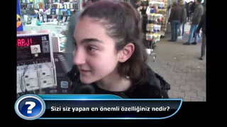 Sizi siz yapan en önemli özelliğiniz nedir?