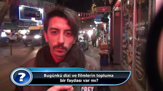 Bugünkü dizi ve filmlerin topluma faydası var mı?