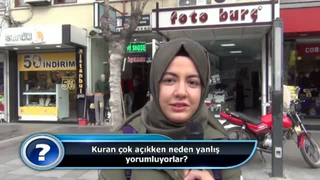 Kuran çok açıkken neden bazı kişilerce yanlış yorumlanabiliyor?