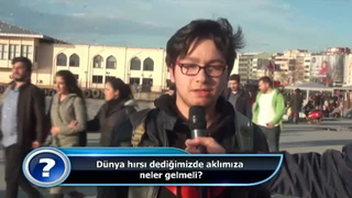 Dünya hırsı dediğimizde aklımıza neler gelmeli?