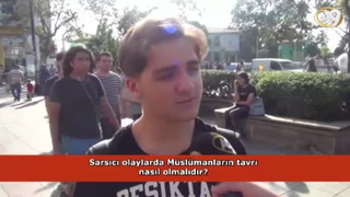 Sarsıcı olaylarda Müslümanların tavrı nasıl olmalıdır? (İzleyici sorusu)