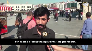 Bir kadına ölürcesine aşık olmak doğru mu? (İzleyici sorusu)