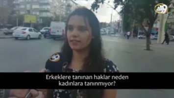 Erkeklere toplumda tanınan haklar neden kadınlara da tanınmıyor? (İzleyici sorusu)