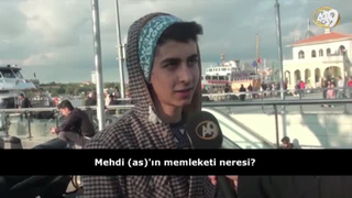 Mehdi (as)'ın memleketi neresi olacak? (İzleyici sorusu)