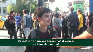 Cennette de dünyaya benzer kanun ve yasalar olacak mı? (İzleyici sorusu)