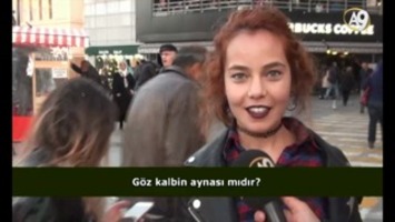 Göz kalbin aynası mıdır? (İzleyici sorusu)