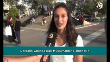 Deccalin yanında gizli Müslümanlar olabilir mi? (İzleyici sorusu)