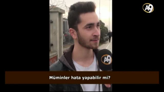 Müminler hata yapabilir mi? (İzleyici sorusu)