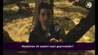 Müslüman 24 saatini nasıl geçirmelidir?