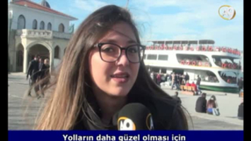 Yolların daha güzel olması için ne yapılmalı? (İzleyici sorusu)