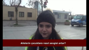 Ailelerin çocuklara sevgisi nasıl artar? (İzleyici sorusu)