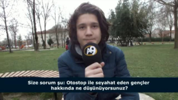 İzleyici sorusu: A9 TV'yi beğenerek izliyoruz. “Otostop ile seyahat eden gençler hakkında ne düşünüyorsunuz?”