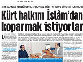 ''Kürt Halkını İslâm'dan Koparmak İstiyorlar''