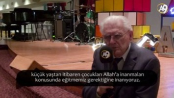 Dr. Bernard Brandstater: Çocuklara Allah’ın Varlığının Anlatılması