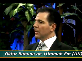 Oktar Babuna on 1 Ummah Fm UK (01.08.2013)