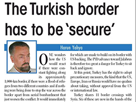 Türkiye sınırı “güvenli” olmak zorunda