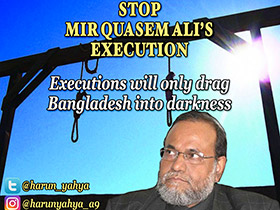 An open letter for stopping Mir Quasem Ali's execution - 2