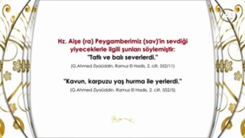 Peygamber Efendimizin sevdiği yemekler