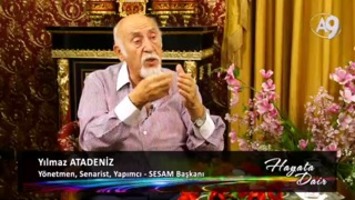 Yönetmen, Senarist, Yapımcı Yılmaz Atadeniz katılımıyla Hayata Dair, 98. Bölüm