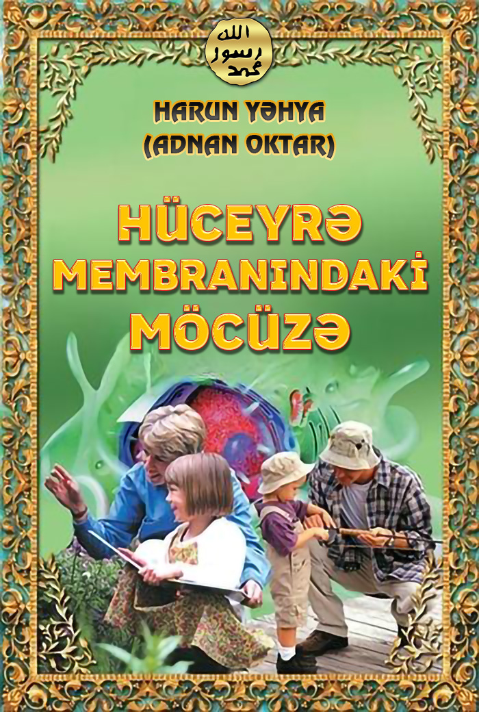 Hüceyrǝ Membranındaki Möcüzǝ